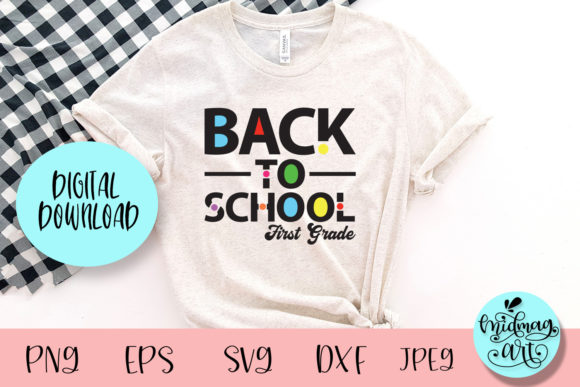 Back to School First Grade Svg Graphics