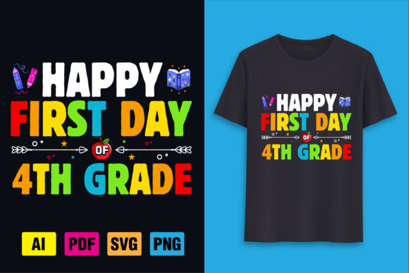 Happy First Day of 4th Grade Graphics