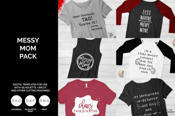 Messy Mom Pack: Graphics for Crafts & Creative Branding