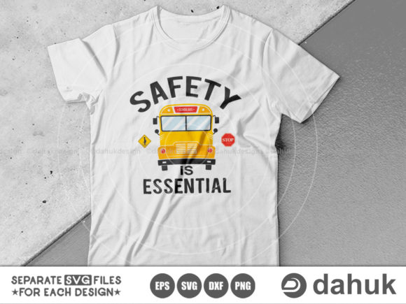 Safety is Essential, School Bus Graphics and Crafts